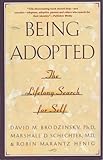 Being Adopted: The Lifelong Search for Self