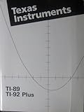 Texas Instruments TI-89/TI-92 Plus Guidebook (Texas Instruments Guidebook)