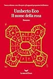 Il nome della rosa. Ediz. illustrata