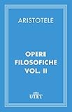 Opere filosofiche/Vol. II (CLASSICI - Filosofia)