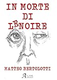 In morte di Lenoire