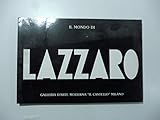 Il mondo di Walter Lazzaro