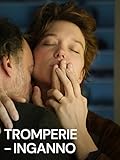 Tromperie – Inganno