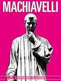 Machiavelli: Il principe di un era