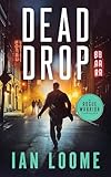 Dead Drop (Rogue Warrior Thrillers Book 3) (English Edition)