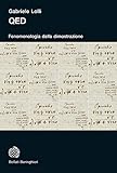 QED. Fenomenologia della dimostrazione