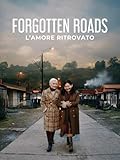 Forgotten Roads - L amore ritrovato