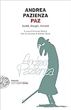 Paz. Scritti, disegni, fumetti