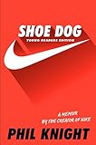 Shoe Dog (Young Readers Edition)