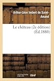 Le château 2e édition