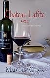 Chateau Lafite 1953: and Other Stories