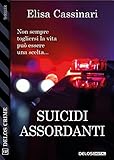 Suicidi assordanti