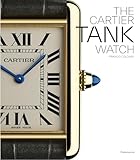 The Cartier Tank Watch: The Tank Watch