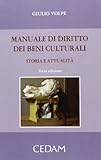 Manuale di diritto dei beni culturali