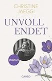 Unvollendet: Roman