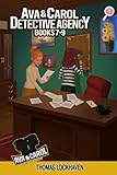 Ava & Carol Detective Agency Series: Books 7-9: Books 7-9 (Ava & Carol Detective Agency Series Book 3) 2023 Cover Version