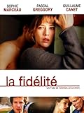 La fidélité