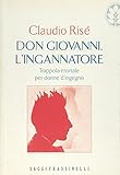 Don Giovanni, L ingannatore