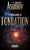 Prélude à Fondation: 1