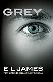 Grey: Fifty Shades of Grey as Told by Christian: 4