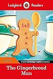 The Ladybird Readers Level 2 - The Gingerbread Man (ELT Graded Reader)