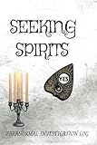 Seeking Spirits: Volume 2