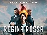 Regina Rossa - Stagione 1