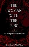 The Woman with the Ring: A Mafia Romance (English Edition)