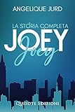 Joey - La storia completa