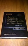 Bates  Guide to Physical Examination and History Taking