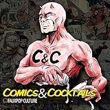 Comics and Cocktails - Audio