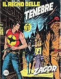 Zagor Zenith 239 Il regno delle tenebre originale 188 marzo 1981