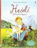 Heidi. Ediz. illustrata