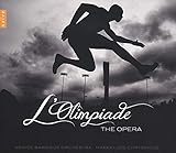 L Olimpiade: the Opera