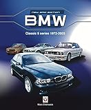 Bmw Classic 5 Series 1972-2003: New 3rd Edition