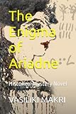 The Enigma of Ariadne: Historical Mystery Novel