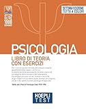 Hoepli test. Psicologia. Libro di teoria con esercizi