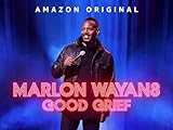 Marlon Wayans: Good Grief