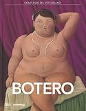 Fernando Botero. Ediz. italiana e tedesca