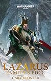 Lazarus: Enmity s Edge (Warhammer 40,000) (English Edition)