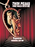 Twin Peaks - Fuoco cammina con me