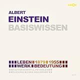 Albert Einstein (2 CDs) - Basiswissen: Leben (1879-1955), Werke, Bedeutung: 27