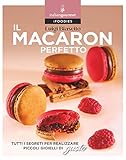 Il macaron perfetto