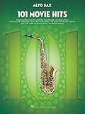 101 Movie Hits for Alto Sax (SAXOPHONE) (English Edition)