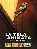 La tela animata