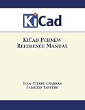 KiCad Pcbnew Reference Manual