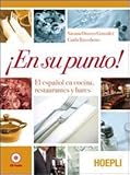 En su punto! El español en cocina, restaurantes y bares. Per gli Ist. professionali alberghieri. Con CD Audio. Con e-book. Con espansione online