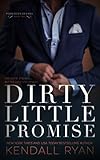 Dirty Little Promise (Forbidden Desires Book 2) (English Edition)