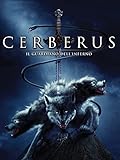 Cerberus - Il guardiano dell inferno