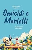 Omicidi e Merletti: Un giallo noir nel Chianti | Humor nero con due vecchiette che ne sanno una più del diavolo!